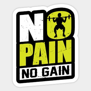 no pain no gain Sticker